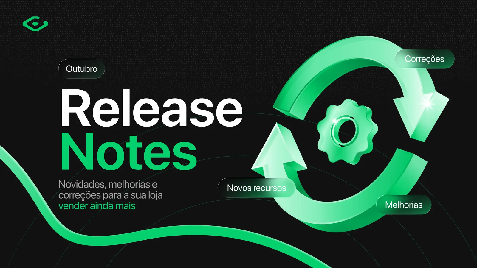 Release Notes v2.4.0 da CentralCart: novidades, melhorias e correções para a sua loja vender ainda mais