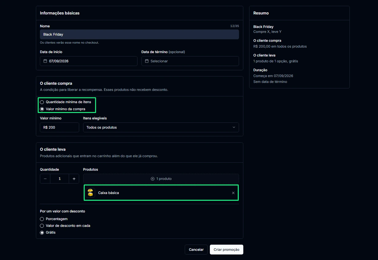 Configuração do compre X leve Y, com valor mínimo de R$ 200 e um produto de recompensa marcado como grátis